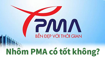 Cửa nhôm PMA có tốt không? Đánh giá ưu nhược điểm hãng nhôm PMA